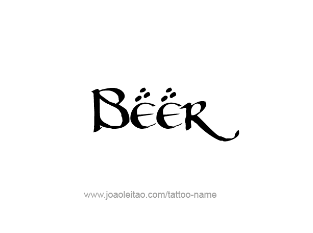 Tattoo Design Drink Name Beer  