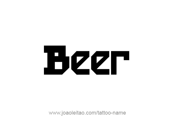 Tattoo Design Drink Name Beer  