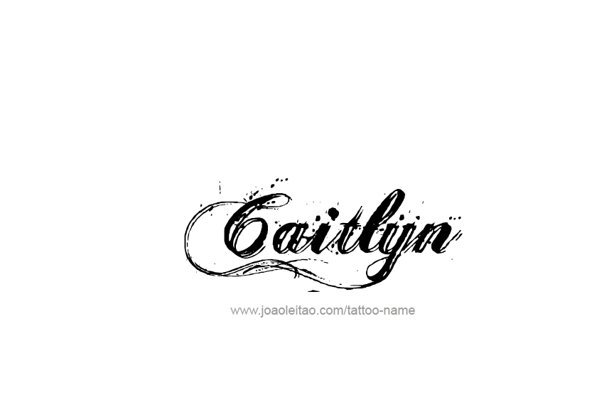 Caitlyn Name Tattoo Designs
