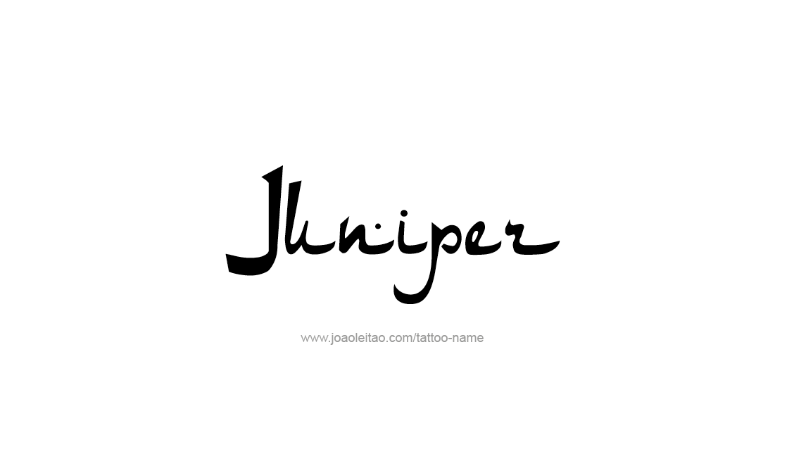 Juniper Name Tattoo Designs