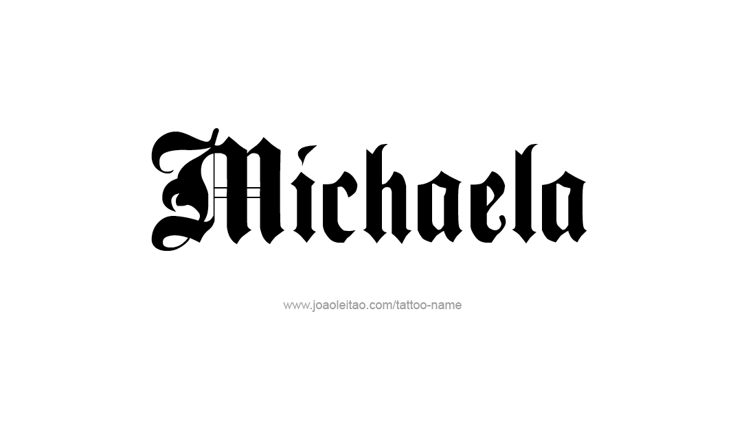 Tattoo Design Name Michaela