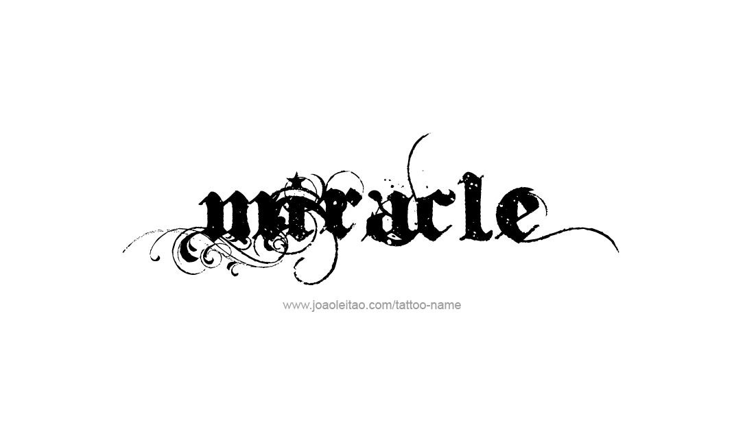 Miracle Name Tattoo Designs