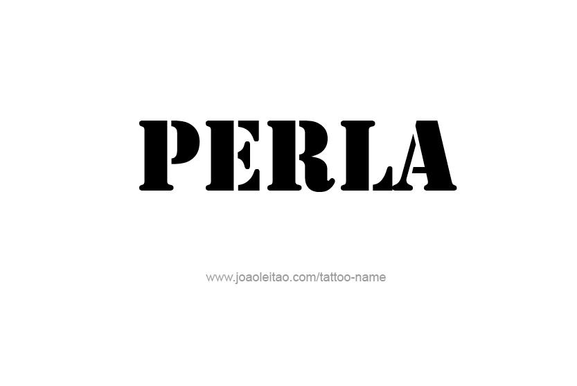 Tattoo Design Name Perla   