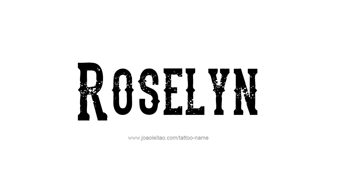 Tattoo Design Name Roselyn  