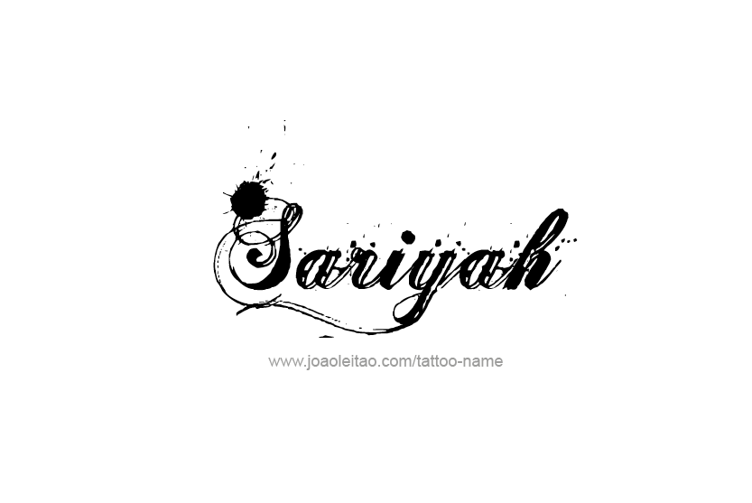 Sariyah Name Tattoo Designs