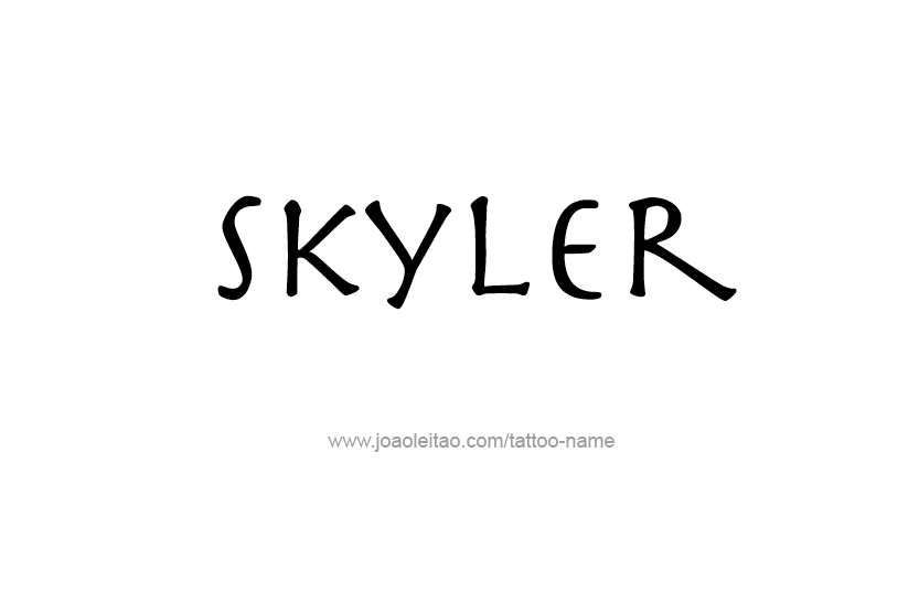 Skyler Name Tattoo Designs