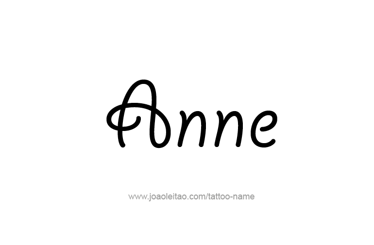 Tattoo Design  Name Anne   