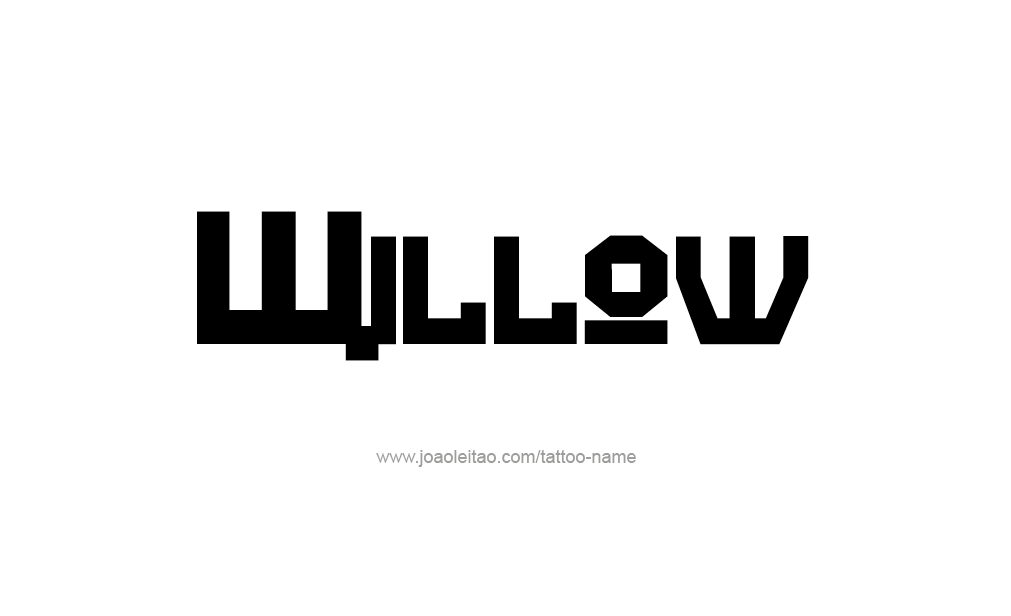 Tattoo Design  Name Willow  