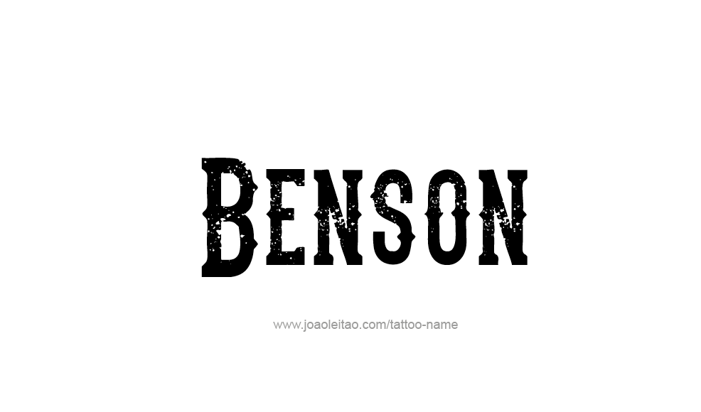 Tattoo Design  Name Benson   