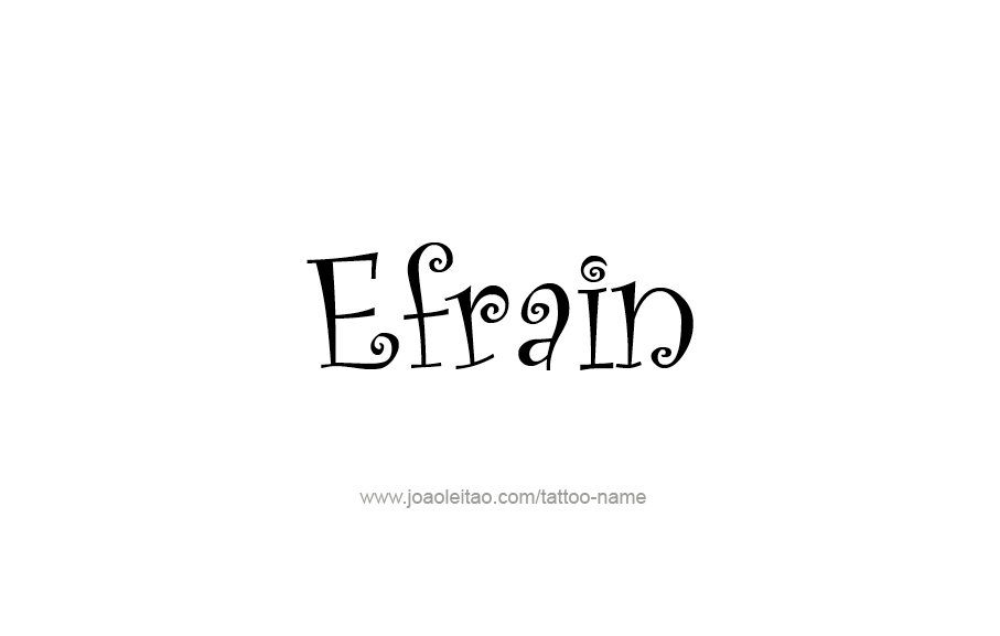 Tattoo Design  Name Efrain   