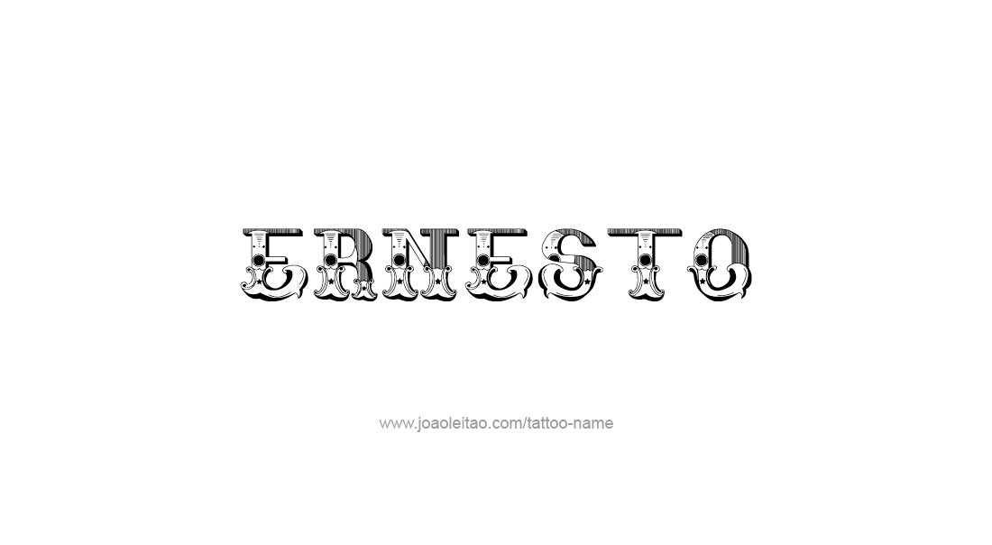 Tattoo Design  Name Ernesto   