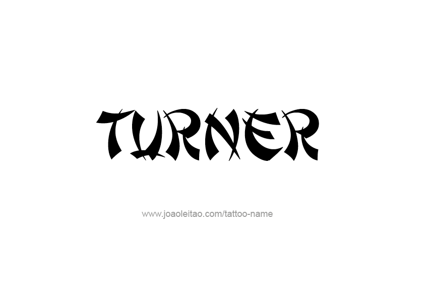 Tattoo Design  Name Turner