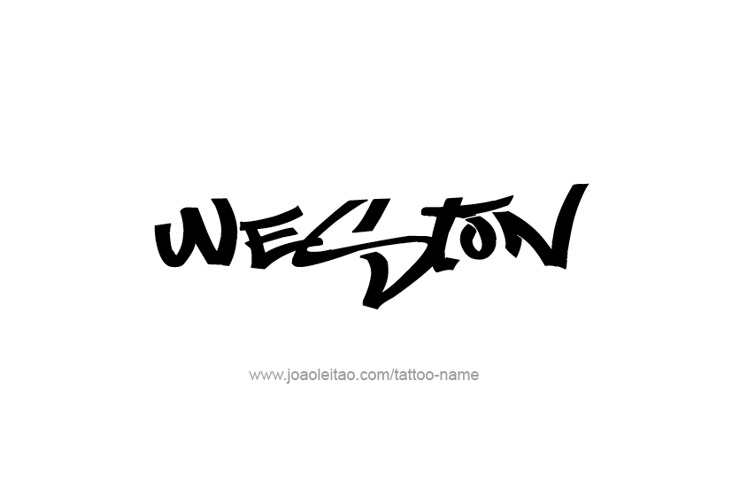 Tattoo Design  Name Weston   