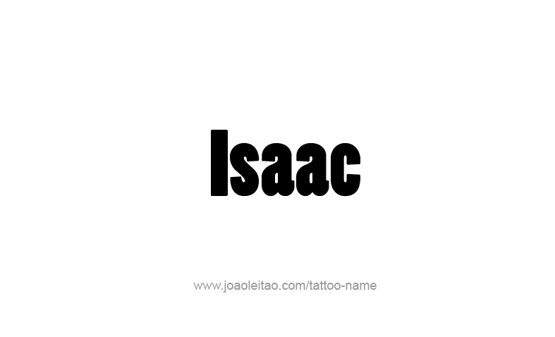 Tattoo Design Prophet Name Isaac