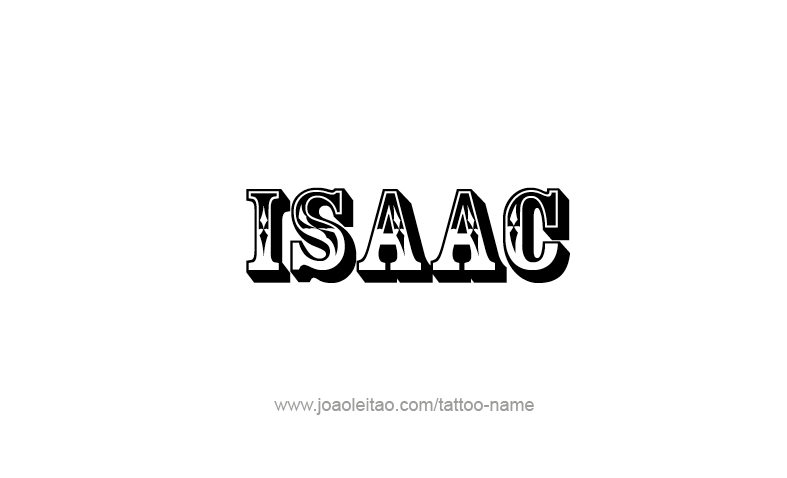 Tattoo Design Prophet Name Isaac