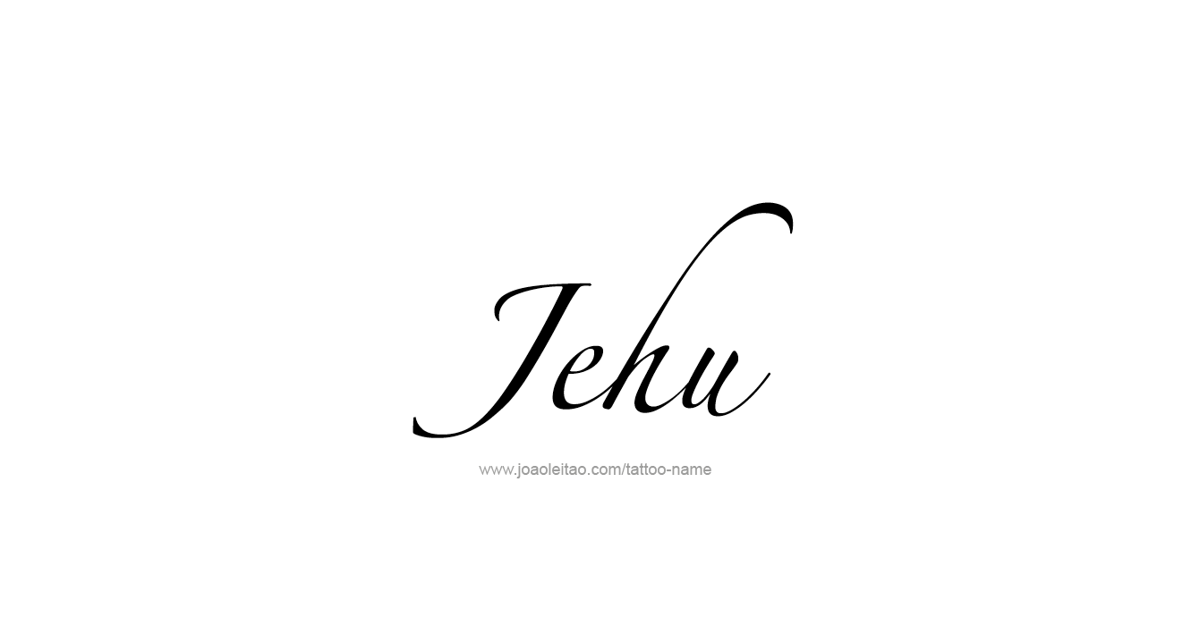 Tattoo Design Prophet Name Jehu