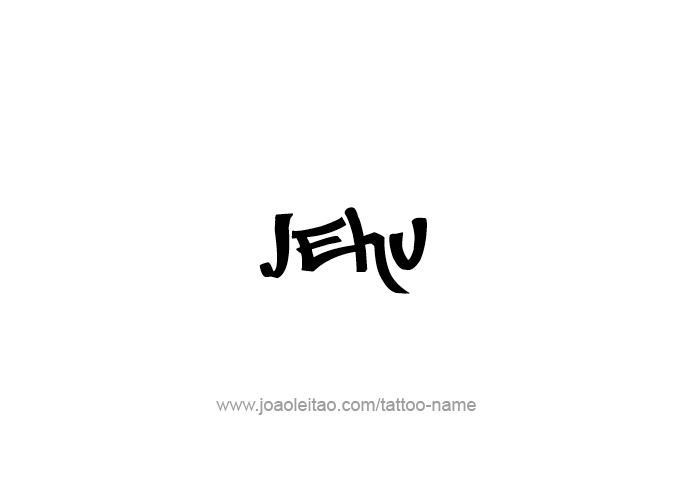 Tattoo Design Prophet Name Jehu