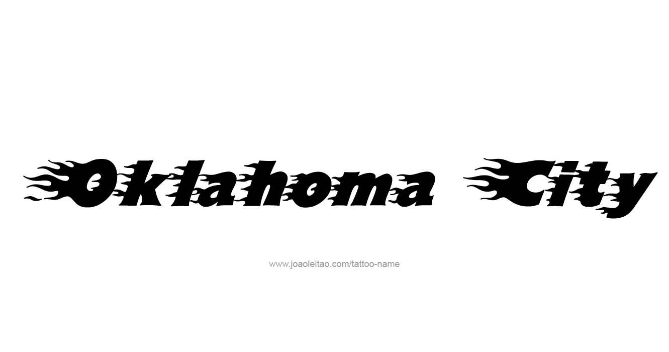 Oklahoma City USA Capital City Name Tattoo Designs - Page 4 of 5 ...