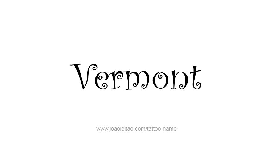 Tattoo Design USA State Name Vermont