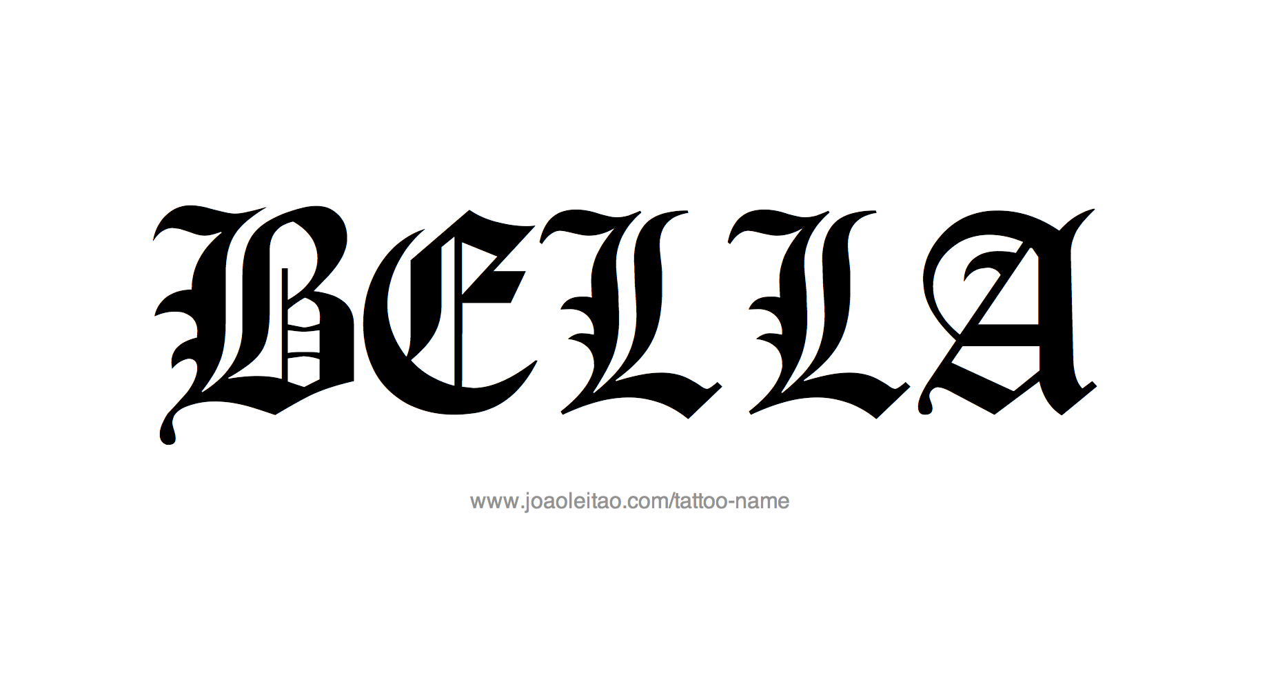 Bella Name Tattoo Designs